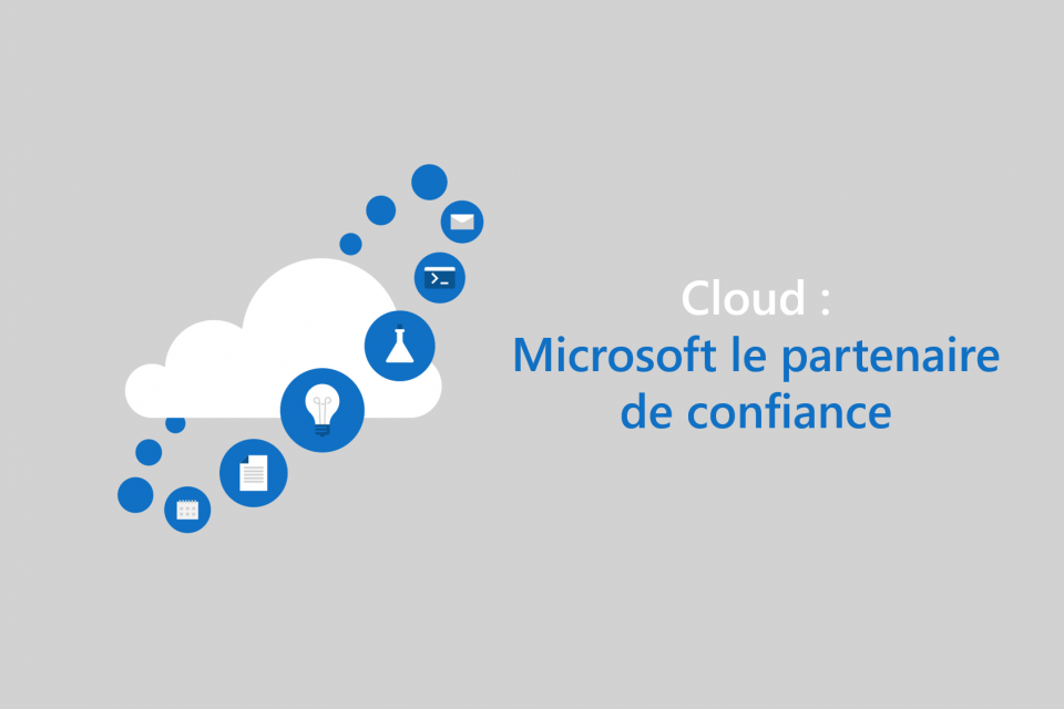 Microsoft partenaire de confiance