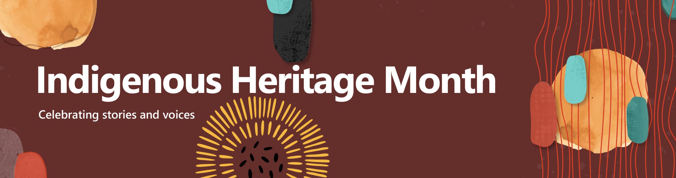 Hero banner with text "Indigenous Heritage Month: Celebrating stories and voices