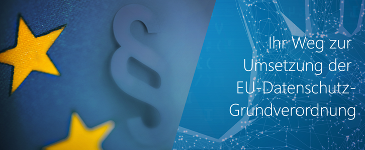 Compliance-Anforderungen der EU-Datenschutz-Grundverordnung