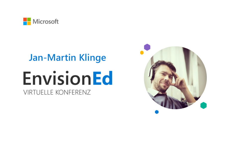 Jan-Martin Klinge, Sprecher der virtuellen Microsoft Bildungskonferenz EnvisionEd