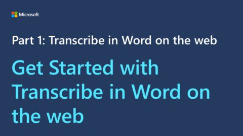 Title card for a video. The text reads, "Part 1: Transcribe in Word on the web. Get Started with Transcribe in Word on the web"