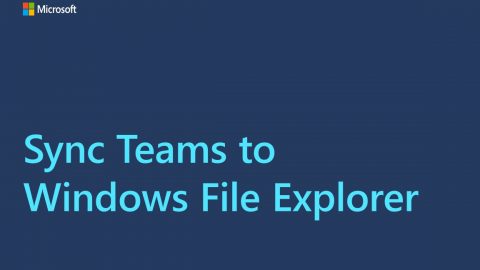Video title card that says, "Sync Teams to Windows File Explorer"
